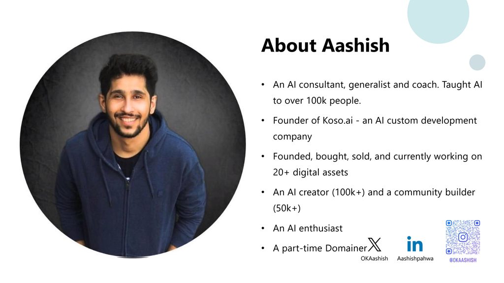 Slide 7: About Aashish